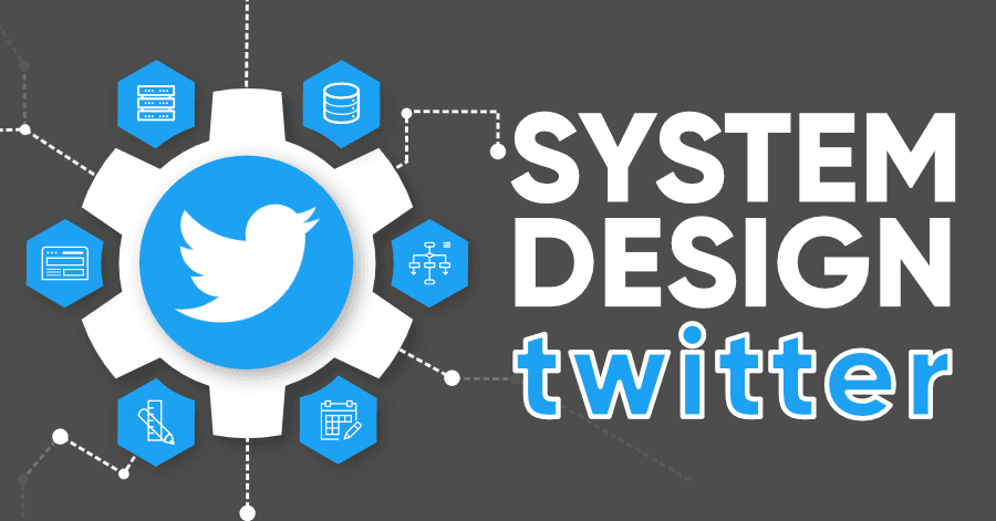 Twitter System Design
